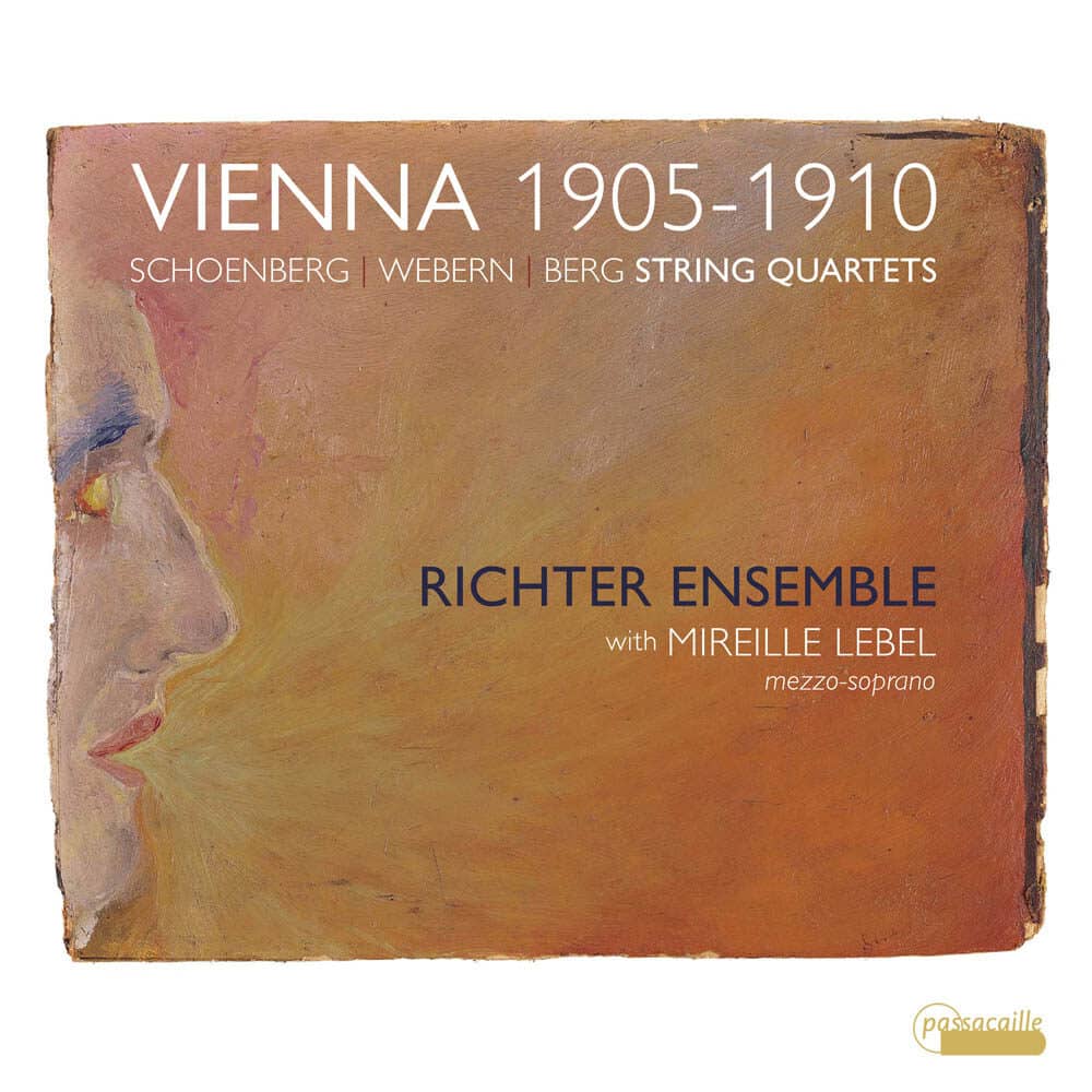 Vienna 1905-1910. Schonberg Webern Berg