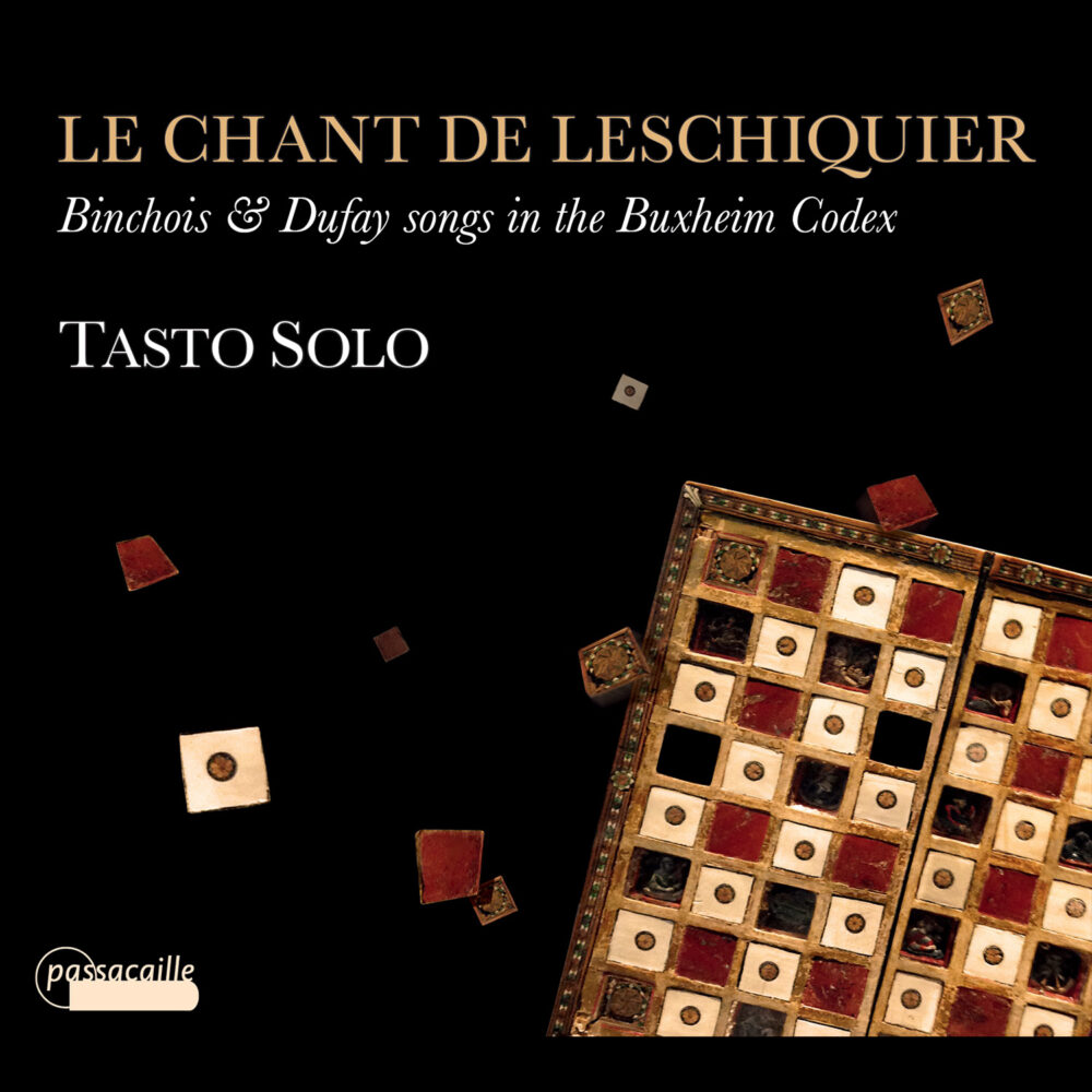 Tasto Solo. Le Chant de Leschiquier