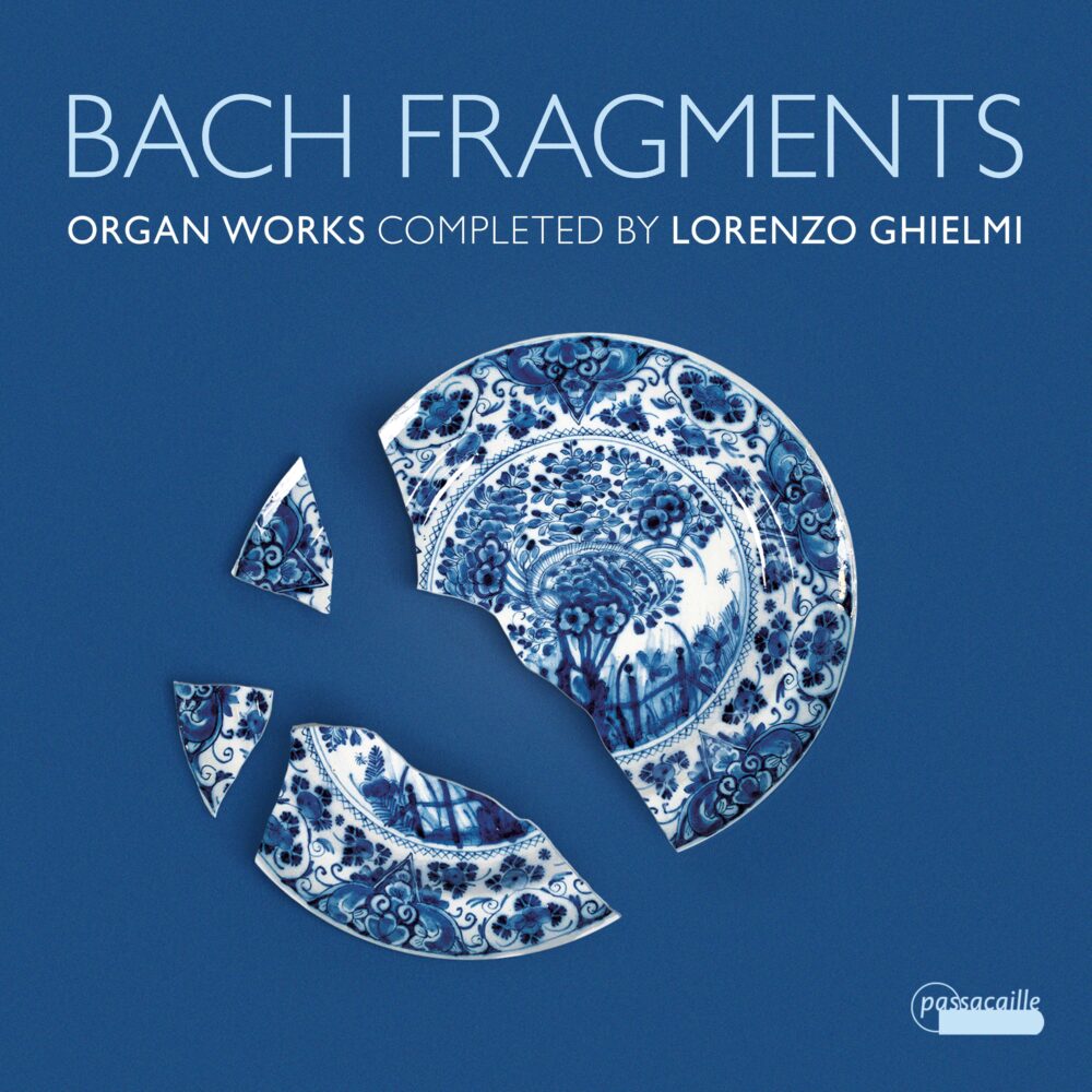 Bach Fragments. Organ works.