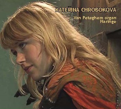 Chrobokova. Van Peteghem Organ