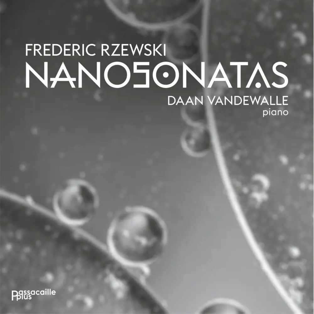 Frederic Rzewski: Nanosonatas.