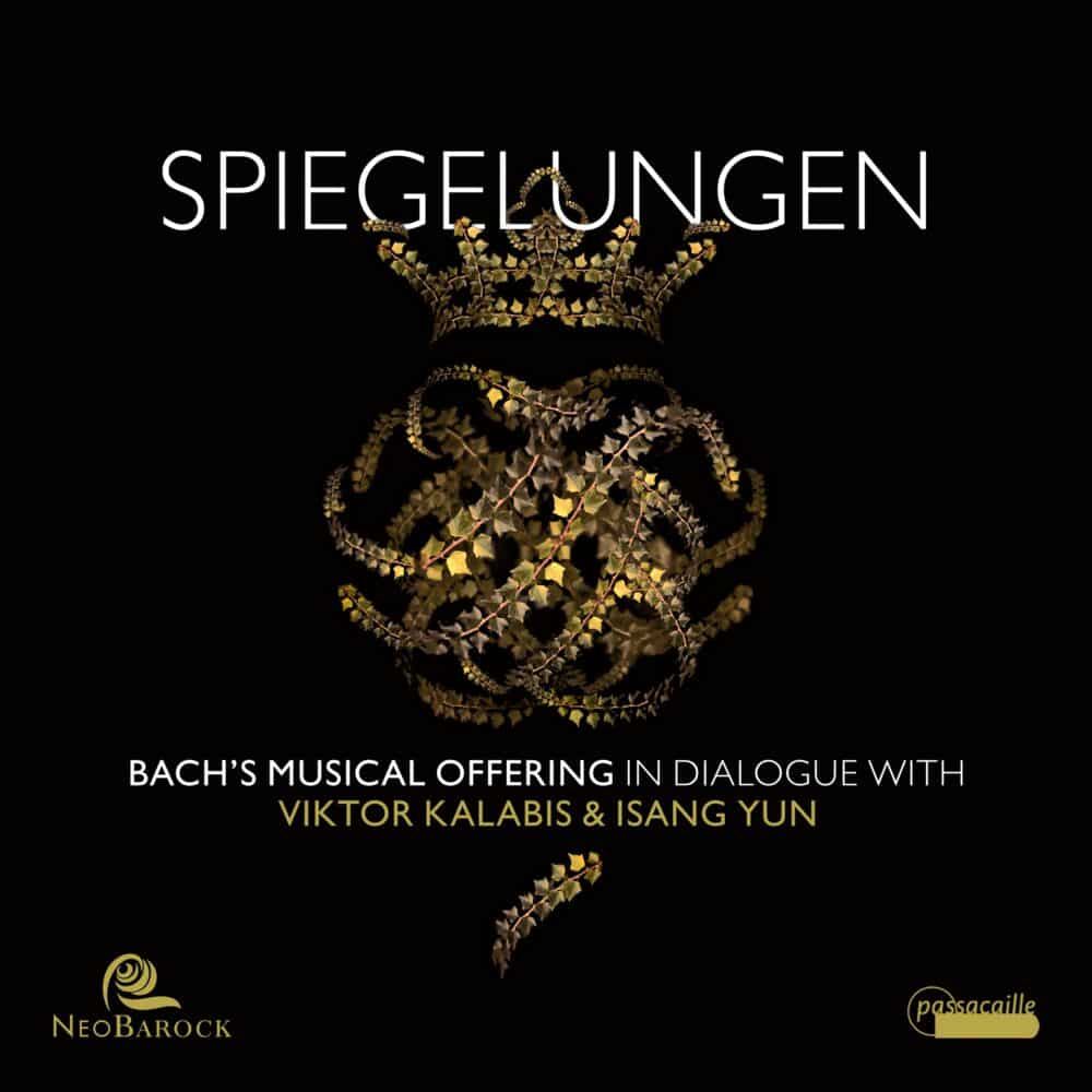 SPIEGELUNGEN. Bach’s Musical Offering in dialogue with Viktor Kalabis & Isang Yun
