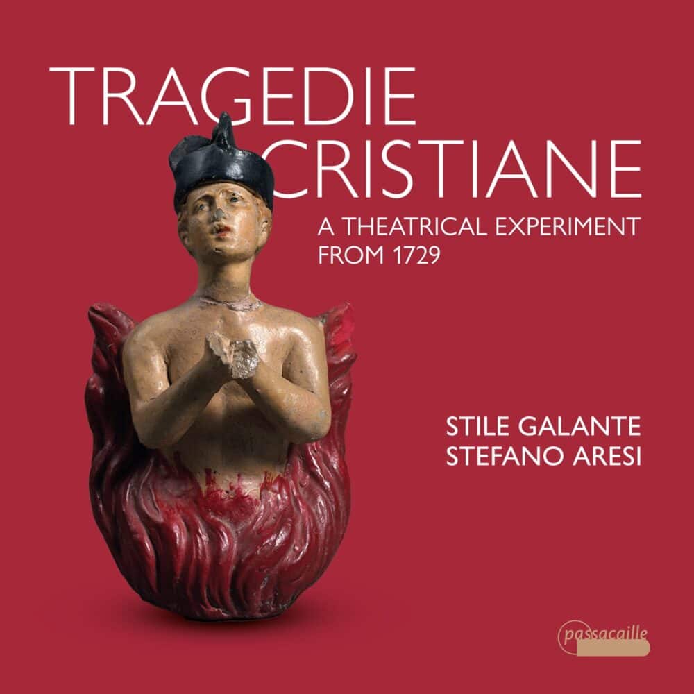 Tragedie Cristiane. A theatrical Experiment from 1729.